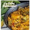 La Cuina Valenciana en Castelló de la Plana (Castelló) Restaurantes paellas todo sobre la paella en España La Cuina Valenciana